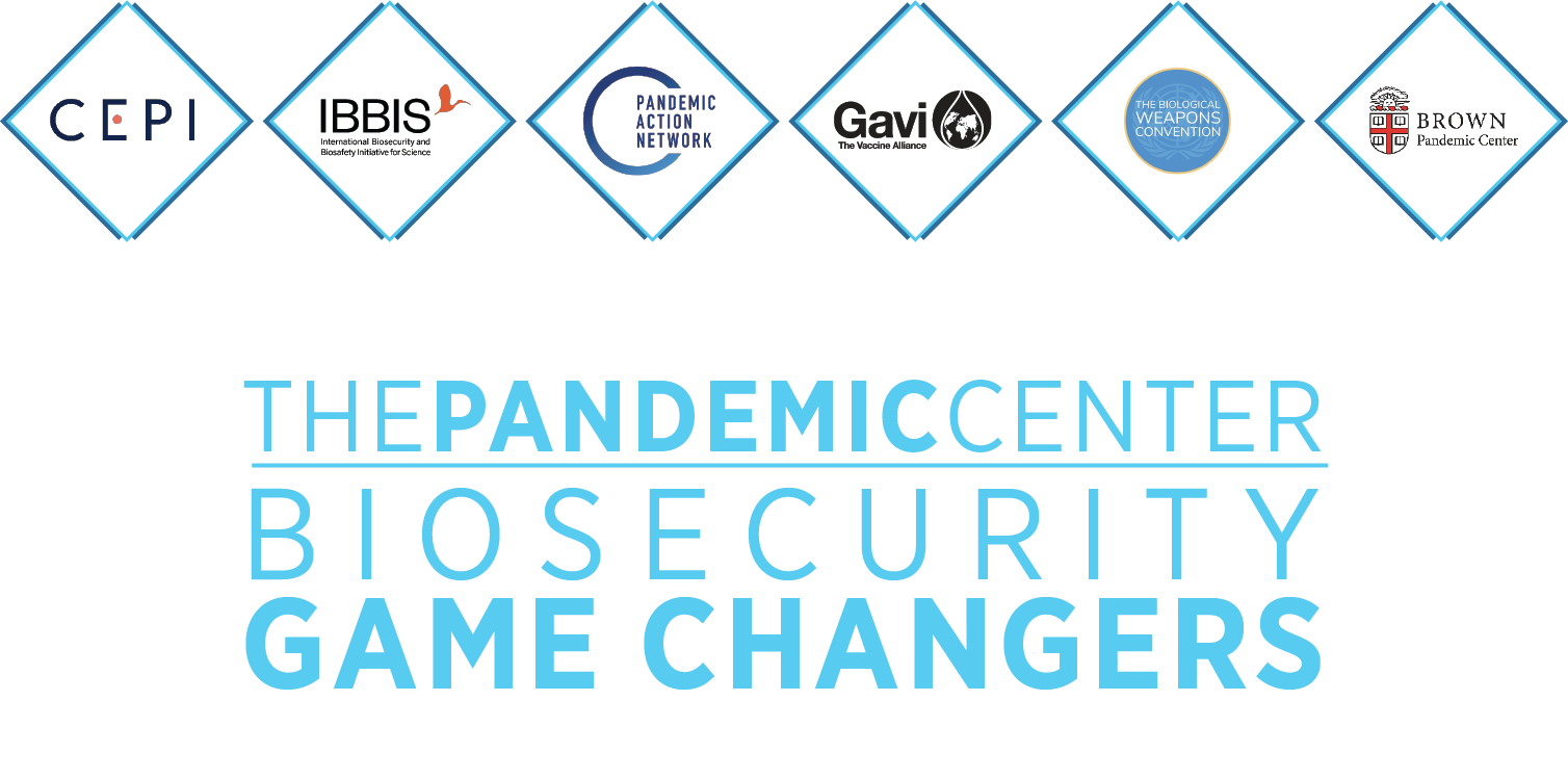 The Pandemic Center Biosecurity Game Changers and Fellowship Collaborators